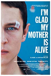 Watch Free Im Glad My Mother Is Alive (2009)