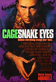 Watch Free Snake Eyes (1998)