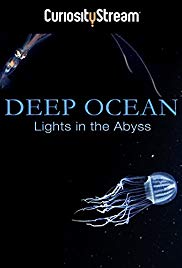 Watch Free Deep Ocean: Lights in the Abyss (2016)