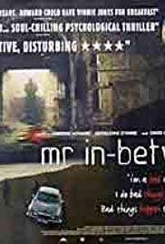Watch Free Mr InBetween (2001)