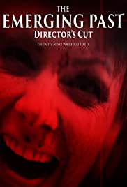 Watch Free The Emerging Past Directors Cut (2017)