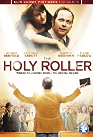 Watch Full Movie :The Holy Roller (2010)