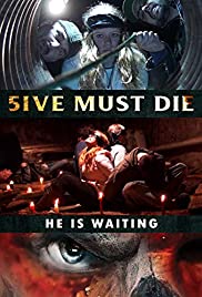 Watch Free 5ive Must Die (2017)