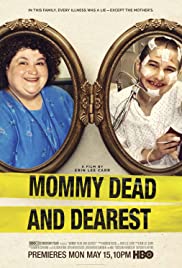 Watch Free Mommy Dead and Dearest (2017)