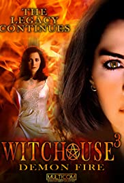 Watch Free Witchouse 3: Demon Fire (2001)