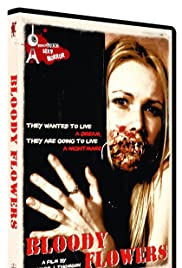 Watch Free Bloody Flowers (2008)