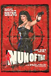 Watch Free Nun of That (2008)