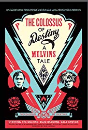 Watch Free The Colossus of Destiny: A Melvins Tale (2016)