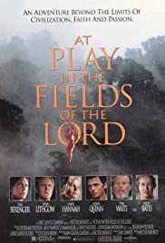 Watch Free At Play in the Fields of the Lord (1991)