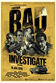Watch Free Bad Investigate (2018)