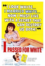 Watch Free I Passed for White (1960)