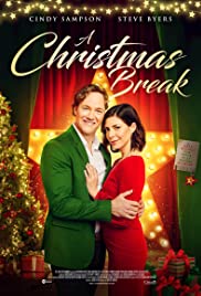 Watch Free A Christmas Break (2020)
