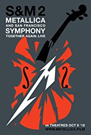 Watch Full Movie :Metallica & San Francisco Symphony  S&M2 (2019)