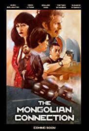 Watch Free The Mongolian Connection (2018)