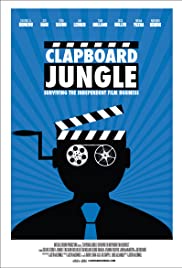 Watch Full Movie :Clapboard Jungle: Surviving the Independent Film Business (2020)
