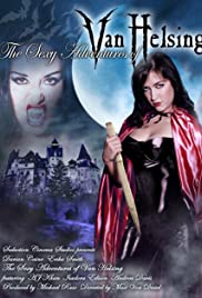 Watch Full Movie :The Sexy Adventures of Van Helsing (2004)
