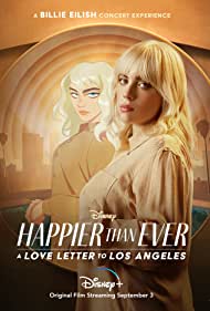 Watch Free Happier Than Ever A Love Letter to Los Angeles (2021)