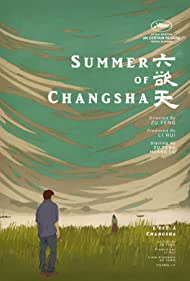 Watch Full Movie :Summer of Changsha (2019)