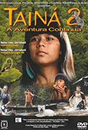 Watch Free Tainá 2: A Aventura Continua (2004)
