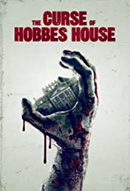 Watch Free The Curse of Hobbes House (2020)