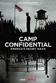 Watch Free Camp Confidential Americas Secret Nazis (2021)