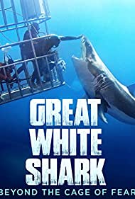 Watch Free Great White Shark Beyond the Cage of Fear (2013)