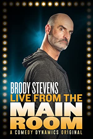 Watch Free Brody Stevens Live from the Main Room (2017)