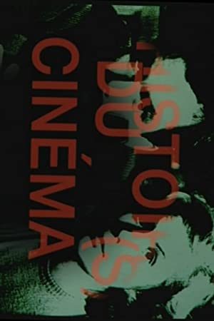 Watch Free Histoires du cinema (1989-1999)