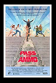 Watch Full Movie :Pass the Ammo (1987)