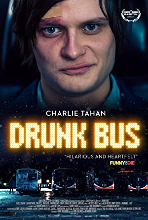 Watch Free Drunk Bus (2020)