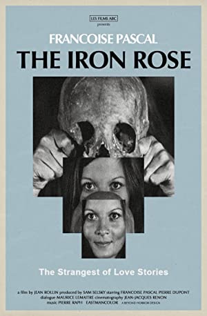 Watch Free The Iron Rose (1973)