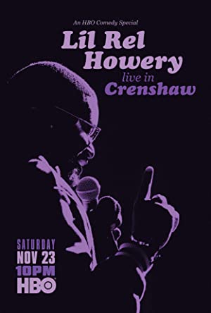 Watch Free Lil Rel Howery: Live in Crenshaw (2019)