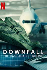 Watch Free Downfall The Case Against Boeing (2022)