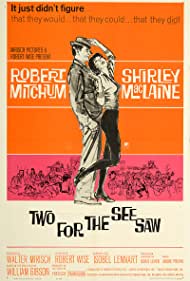 Watch Free Two for the Seesaw (1962)