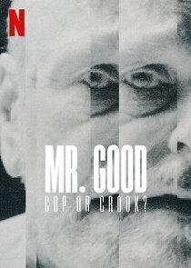 Watch Full Movie :Mr Good Cop or Crook (2022)