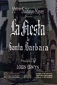 Watch Free La Fiesta de Santa Barbara (1935)