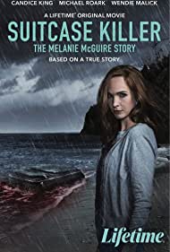 Watch Free Suitcase Killer The Melanie McGuire Story (2022)