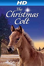 Watch Full Movie :The Christmas Colt (2013)