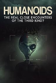 Watch Full Movie :Humanoids The Real Close Encounters of the Third Kind 2022 (2022)