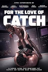 Watch Full Movie :For the Love of Catch (2022)