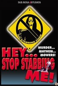 Watch Free Hey, Stop Stabbing Me (2003)
