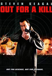 Watch Free Out for a Kill (2003)