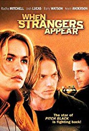 Watch Free When Strangers Appear (2001)