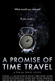 Watch Free A Promise of Time Travel (2016)
