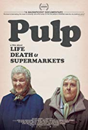 Watch Free Pulp: A Film About Life, Death and Supermarkets (2014)
