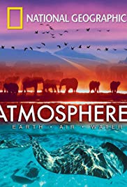 Watch Free National Geographic: Atmospheres  Earth, Air and Water (2009)