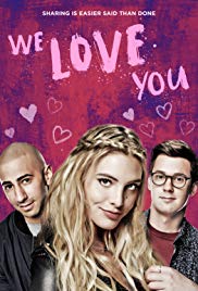 Watch Free We Love You (2016)