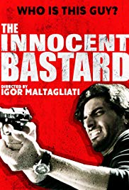 Watch Free The Innocent Bastard (2016)