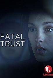 Watch Free Fatal Trust (2006)