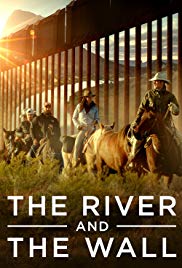 Watch Free The River and the Wall (2018)